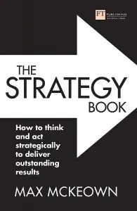 10 Best Books on Strategic Thinking: Unlocking the Path to Success 10 Best Books on Strategic Thinking
